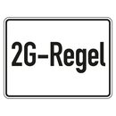 Hinweisschild Verhaltensregeln "2G-Regel",...