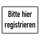 Hinweisschild Verhaltensregeln "Bitte hier registrieren"