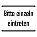 Hinweisschild Verhaltensregeln "Bitte einzeln...