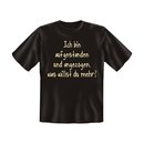 T-Shirt mit Motiv/Spruch aufgestanden Größe L