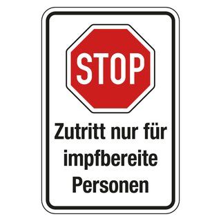 Hinweisschild Verhaltensregeln "Zutritt nur für impfbereite Personen", Folie, 100 x 150 mm, Einzeletikett