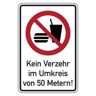 Kombischild Verbotszeichen "Kein Verzehr im Umkreis von 50 Metern!"