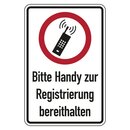 Hinweisschild "Bitte Handy zur Registrierung...