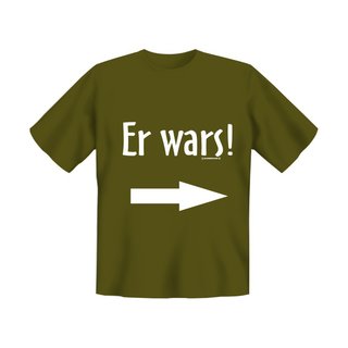 T-Shirt mit Motiv/Spruch Er wars! Größe M