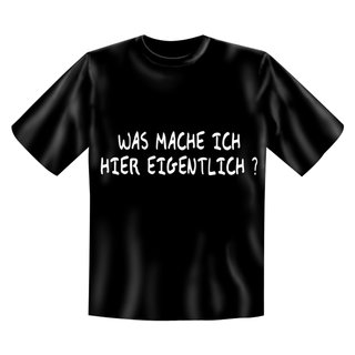 T-Shirt mit Motiv/Spruch was mach ich.... Größe L