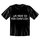 T-Shirt mit Motiv/Spruch was mach ich.... Größe L