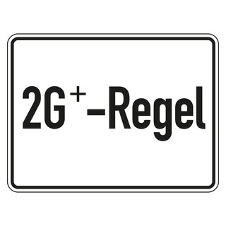Hinweisschild Verhaltensregeln "2G+ - Regel", Folie, 200 x 150 mm, Einzeletikett