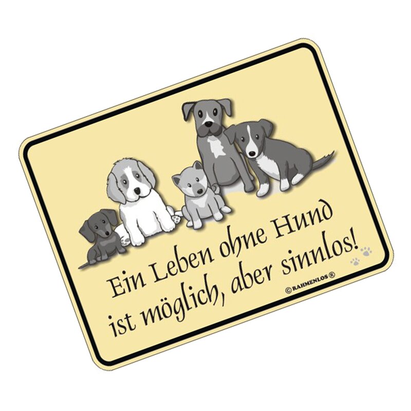 Blechschild mit Motiv/Spruch "ein Leben ohne Hund"