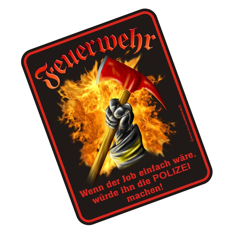 Blechschild mit Motiv/Spruch "Feuerwehr Polizei", 6,99