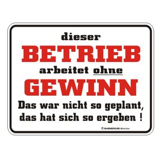 Blechschild mit Motiv/Spruch "Gewinn"