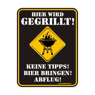 Blechschild mit Motiv/Spruch "Hier wird gegrillt"