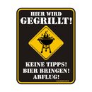 Blechschild mit Motiv/Spruch "Hier wird gegrillt"