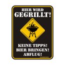 Blechschild mit Motiv/Spruch "Hier wird gegrillt"