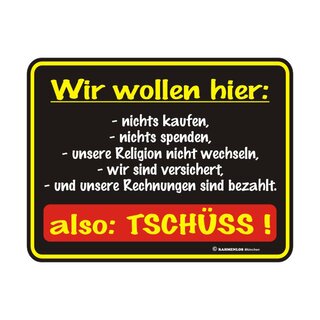 Blechschild mit Motiv/Spruch "nichts kaufen"