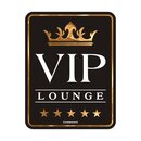 Blechschild mit Motiv/Spruch VIP Lounge