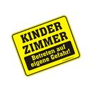 Blechschild mit Motiv/Spruch "Kinderzimmer betreten..."