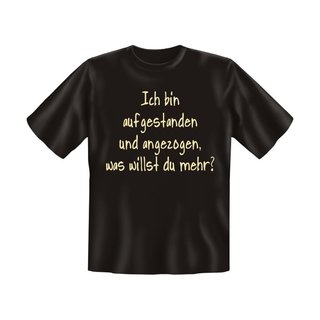 T-Shirt mit Motiv/Spruch aufgestanden Größe XXL