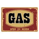 Blechschild "Gas open 24 hours" 40 x 30 cm...