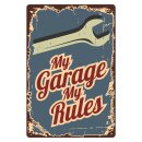 Blechschild "My Garage My Rules" 30 x 40 cm...