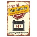 Blechschild "Extra Life Auto Batteries" 30 x 40...