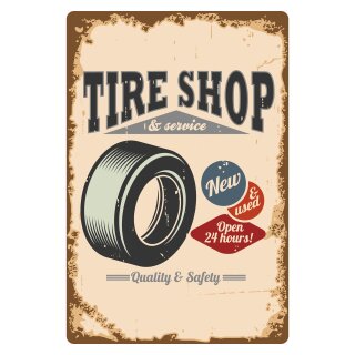 Blechschild "Tire Shop" 30 x 40 cm Dekoschild Reifen