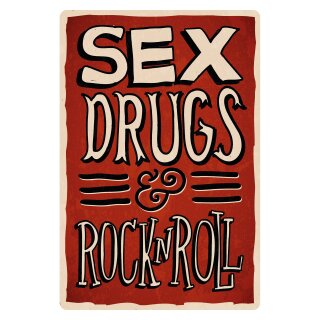 Blechschild "Sex Drugs and Rock n Roll" 30 x 40 cm Dekoschild Sex Drogen Rock n Roll