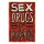 Blechschild "Sex Drugs and Rock n Roll" 30 x 40 cm Dekoschild Sex Drogen Rock n Roll