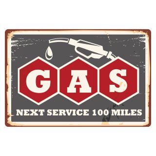 Blechschild "Gas Next Service 100 Miles" 40 x 30 cm Dekoschild Benzin