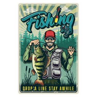 Blechschild "Fishing drop a line stay awhile" 30 x 40 cm Dekoschild Angeln