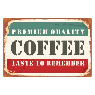Blechschild "Premium Quality Coffee" 40 x 30 cm Dekoschild Premium Kaffee