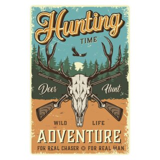 Blechschild "Hunting Time Adventure" 30 x 40 cm Dekoschild Hirschjagd