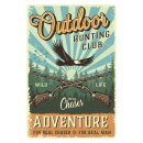 Blechschild "Outdoor Hunting Club Adventure...
