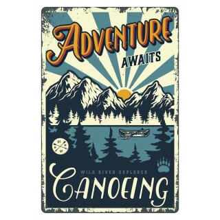 Blechschild "Adventure awaits Canoeing" 30 x 40 cm Dekoschild Kanufahren