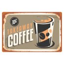 Blechschild "Takeaway Coffee" 40 x 30 cm...