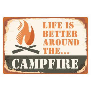 Blechschild "Campfire life is better" 40 x 30 cm Dekoschild Camping