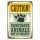 Blechschild "Caution! Dangerous Animals" 30 x 40 cm Dekoschild Wildtiere