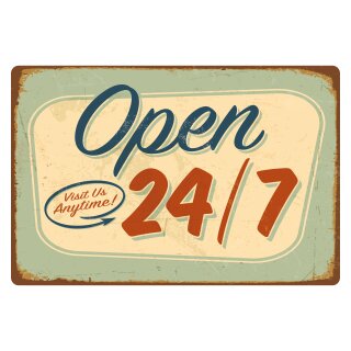 Blechschild "Open Visit Us Anytime 24/7" 40 x 30 cm Dekoschild Öffnungszeiten