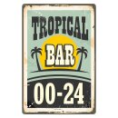 Blechschild "Tropical Bar 00 - 24 h -...