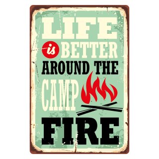 Blechschild "Life better Camp Fire - grün" 30 x 40 cm Dekoschild Lagerfeuer