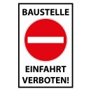 Blechschild "Baustelle Einfahrt verboten" 30 x...