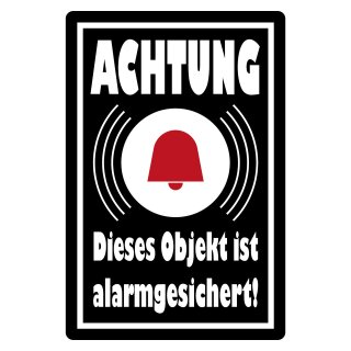 Blechschild "Achtung Objekt alarmgesichert" 30 x 40 cm Dekoschild Achtung Hausalarmanlage