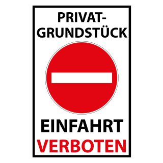 Blechschild "Privat Einfahrt verboten" 30 x 40 cm Dekoschild Einfahrtsverbot