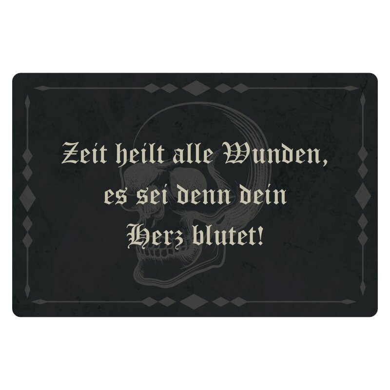 Schild Zeit heilt alle Wunden es sei, 12,99