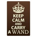 Blechschild "Keep Calm and carry a wand" 30 x...