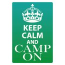 Blechschild "Keep Calm and camp on" 30 x 40 cm...