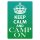 Blechschild "Keep Calm and camp on" 30 x 40 cm Dekoschild Sinnspruch