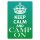 Blechschild "Keep Calm and camp on" 30 x 40 cm Dekoschild Sinnspruch