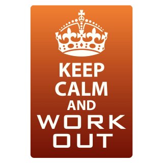 Blechschild "Keep Calm and work out" 30 x 40 cm Dekoschild Spruch des Tages