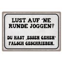 Blechschild "Lust Runde Joggen essen gehen" 40...