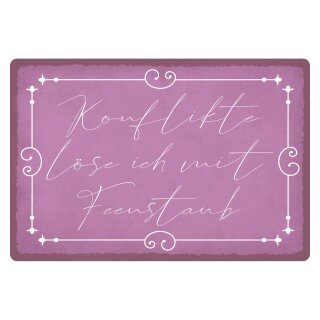 Blechschild "Konflikte löse ich mit Feenstaub" 40 x 30 cm Dekoschild Spruch des Tages